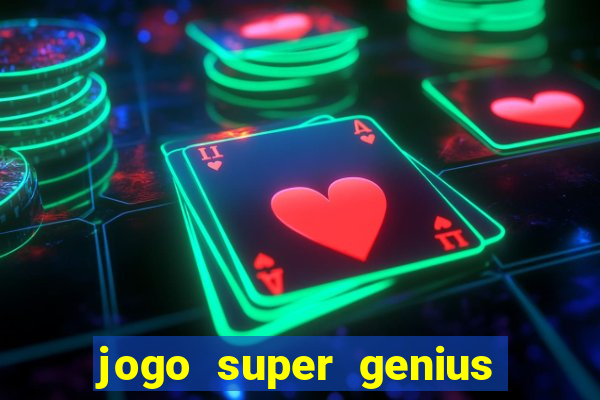 jogo super genius paga mesmo